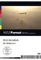 Strom des Lebens - Mit Voll-Watt voran - NZZ Format