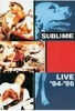 Sublime - Live 94-96