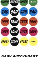 Super Sad True Love Story