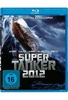 Super Tanker 2012