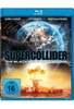Supercollider - The Black Hole Apocalypse