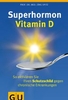 Superhormon Vitamin D