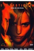 Superstition - Spiel mit dem Feuer