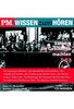 Szenen,  die Geschichte machten Teil 5 - P.M. WISSEN