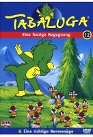 Tabaluga 12 - Eine feurige Begegnung/Eine richtige Nervensäge