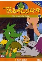 Tabaluga 20 - Der ersehnte Retter/Mein Baby!