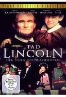 Tad Lincoln - Der Sohn des Präsidenten