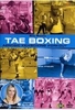 Tae Boxing - Aerobic Kickboxing Workout