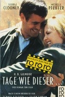 Tage wie dieser. .. - Der Roman zum Film