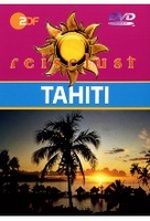 Tahiti - ZDF Reiselust