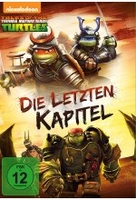 Tales of the Teenage Mutant Ninja Turtles: Die letzten Kapitel