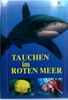 Tauchen im Roten Meer