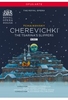 Tchaikowsky - Cherevichki