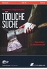 Tödliche Suche [DVD-R/MP3]