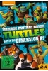 Teenage Mutant Ninja Turtles - Auf in die Dimension X!
