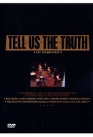 Tell Us The Truth - The Documentary