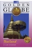 Thailand - Golden Globe