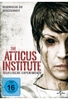 The Atticus Institute - Teuflische Experimente