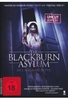 The Blackburn Asylum - Uncut Edition