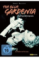 The Blue Gardenia - Eine Frau will vergessen