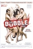 The Bubble - 4 Liebende,  2 Welten,  1 Grenze (OmU)