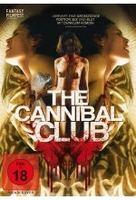 The Cannibal Club (uncut)