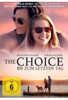 The Choice - Bis zum letzten Tag