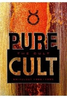 The Cult - Pure Cult / Anthology 1984 - 1995