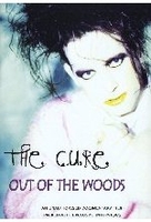 The Cure - Out Of The Woods