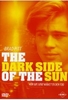 The Dark Side of the Sun
