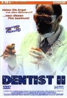 The Dentist II