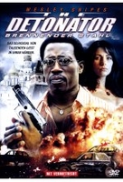 The Detonator - Brennender Stahl