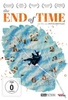 The End of Time (OmU)