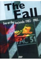 The Fall - Live at the Hacienda