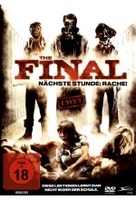 The Final - Nächste Stunde: Rache - Uncut