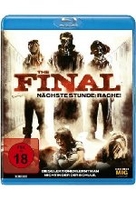 The Final - Nächste Stunde: Rache - Uncut
