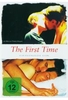 The First Time - Bedingungslose Liebe