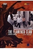 The Flamenco Clan - Herencia Flamenca
