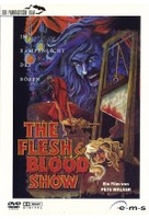 The Flesh & Blood Show
