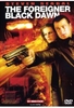 The Foreigner - Black Dawn