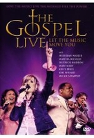 The Gospel - Live/Let the Music Move You