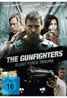 The Gunfighters - Blunt Force Trauma