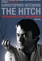 The Hitch - Geständnisse eines Unbeugsamen