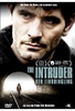 The Intruder - Der Eindringling