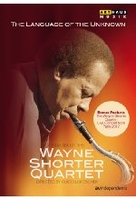 The Language of the Unknown - A Film about the Wayne Shorter Quartet