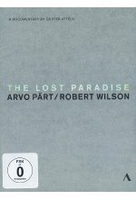 The Lost Paradise - Arvo Pärt/Robert Wilson - Mediabook