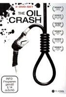 The Oil Crash [2 DVDs]