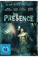 The Presence - Besessen von dir