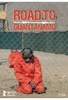 The Road to Guantanamo