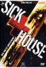 The Sick House - Der Tod ist ansteckend